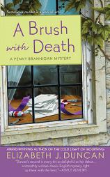 A Brush with Death by Elizabeth J. Duncan Paperback Book