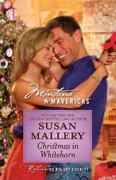 Christmas in Whitehorn (Silhouette Montana Mavericks) by Susan Mallery Paperback Book