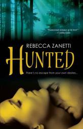 Hunted by Rebecca Zanetti Paperback Book