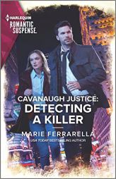 Cavanaugh Justice: Detecting a Killer (Cavanaugh Justice, 46) by Marie Ferrarella Paperback Book