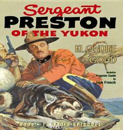 Sergeant Preston of the Yukon (Old Time Radio) by Paul Sutton Paperback Book