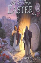 The Very First Easter by Paul L. Maier Paperback Book