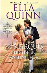 The Marquis She's Been Waiting For (The Marriage Game) by Ella Quinn Paperback Book