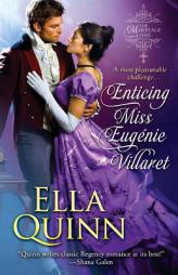 Enticing Miss Eugenie Villaret by Ella Quinn Paperback Book