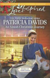 An Amish Christmas Journey by Patricia Davids Paperback Book