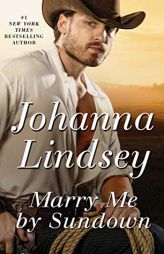 Marry Me by Sundown by Johanna Lindsey Paperback Book