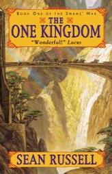 The One Kingdom (The Swans' War, Book 1) by Sean Russell Paperback Book