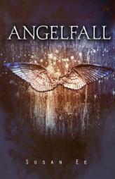 Angelfall by Susan Ee Paperback Book