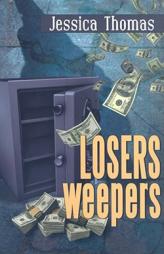 Losers, Weepers by Jessica Thomas Paperback Book