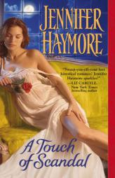 A Touch of Scandal by Jennifer Haymore Paperback Book