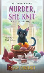 Murder, She Knit by Peggy Ehrhart Paperback Book