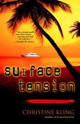 Surface Tension by Christine Kling Paperback Book