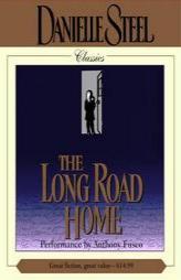 The Long Road Home by Danielle Steel Paperback Book