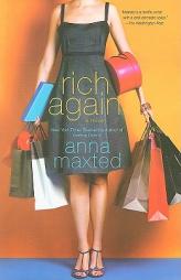 Rich Again by Anna Maxted Paperback Book