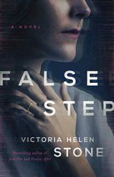 False Step by Victoria Helen Stone Paperback Book