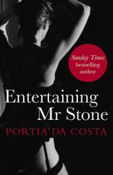 Entertaining Mr. Stone by Portia Da Costa Paperback Book