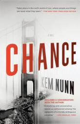 Chance by Kem Nunn Paperback Book