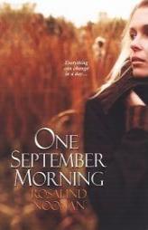 One September Morning by Rosalind Noonan Paperback Book