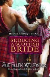 Seducing a Scottish Bride by Sue-Ellen Welfonder Paperback Book