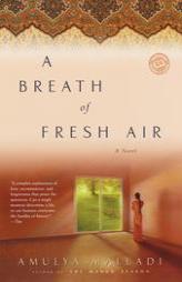 A Breath of Fresh Air (Ballantine Reader's Circle) by Amulya Malladi Paperback Book