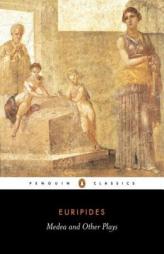 Medea and Other Plays by Euripides Paperback Book