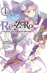 Re:ZERO, Vol. 1: -Starting Life in Another World- by Tappei Nagatsuki Paperback Book