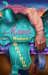 Mama Rides Shotgun: A Mace Bauer Mystery by Deborah Sharp Paperback Book