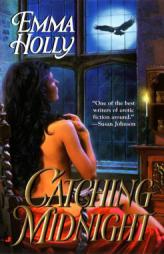 Catching Midnight by Emma Holly Paperback Book