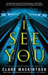 I See You by Clare Mackintosh Paperback Book