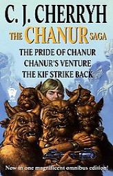 The Chanur Saga (Chanur) by C. J. Cherryh Paperback Book