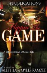 Flippin' The Game by Alethea Ramzee Paperback Book