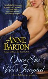 Once She Was Tempted by Anne Barton Paperback Book