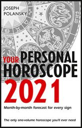 Your Personal Horoscope 2021 by Joseph Polansky Paperback Book