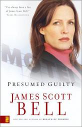 Presumed Guilty by James Scott Paperback Book