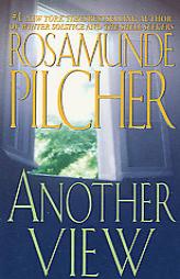 Another View by Rosamunde Pilcher Paperback Book