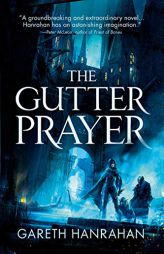 The Gutter Prayer by Gareth Ryder-Hanrahan Paperback Book