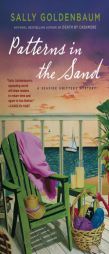 Patterns in the Sand: A Seaside Knitters Mystery by Sally Goldenbaum Paperback Book