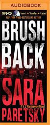 Brush Back (V. I. Warshawski Series) by Sara Paretsky Paperback Book