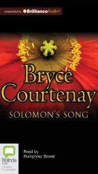 Solomon's Song (Potato Factory Trilogy) by Bryce Courtenay Paperback Book