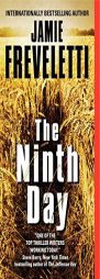 The Ninth Day by Jamie Freveletti Paperback Book