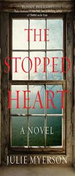 The Stopped Heart by Julie Myerson Paperback Book