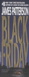 Black Friday by James Patterson Paperback Book