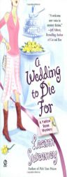 A Wedding to Die For: A Yellow Rose Mystery by Leann Sweeney Paperback Book