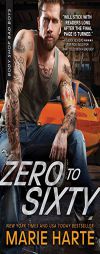 Zero to Sixty by Marie Harte Paperback Book