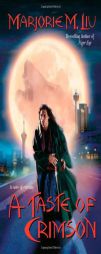 A Taste of Crimson (Crimson City) by Marjorie Liu Paperback Book