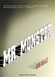 Mr. Monster (John Cleaver) by Dan Wells Paperback Book