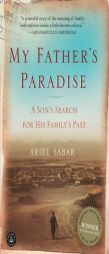 My Father's Paradise by Ariel Sabar Paperback Book