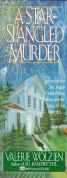 Star-Spangled Murder by Valerie Wolzien Paperback Book