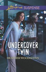 Undercover Twin by Heather Woodhaven Paperback Book