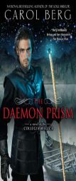 The Daemon Prism of the Collegia Magica by Carol Berg Paperback Book